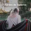 Various Artists - Tardes de Invierno